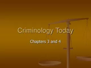 Criminology Today