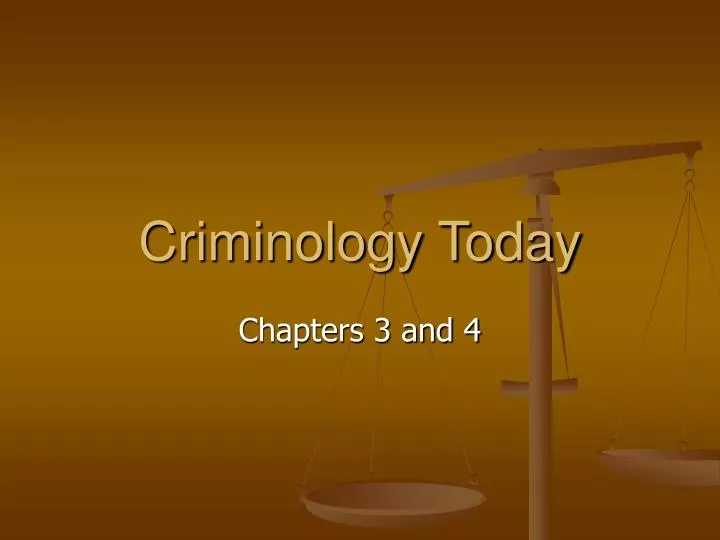 criminology today