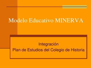 modelo educativo minerva