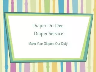 Diaper Du-Dee Diaper Service