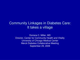 Community Linkages in Diabetes Care: It takes a village