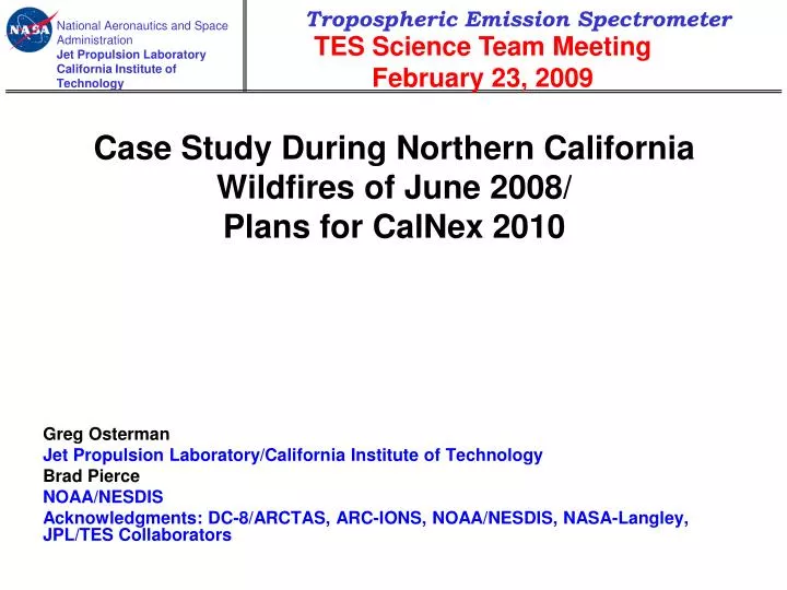 case study during northern california wildfires of june 2008 plans for calnex 2010