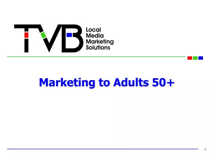 marketing to adults 50