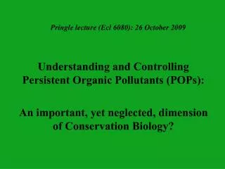 Pringle lecture (Ecl 6080): 26 October 2009