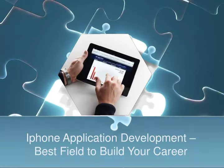 iphone application development best field to build your career