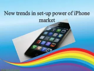 New trends in set-up power of iPhone market