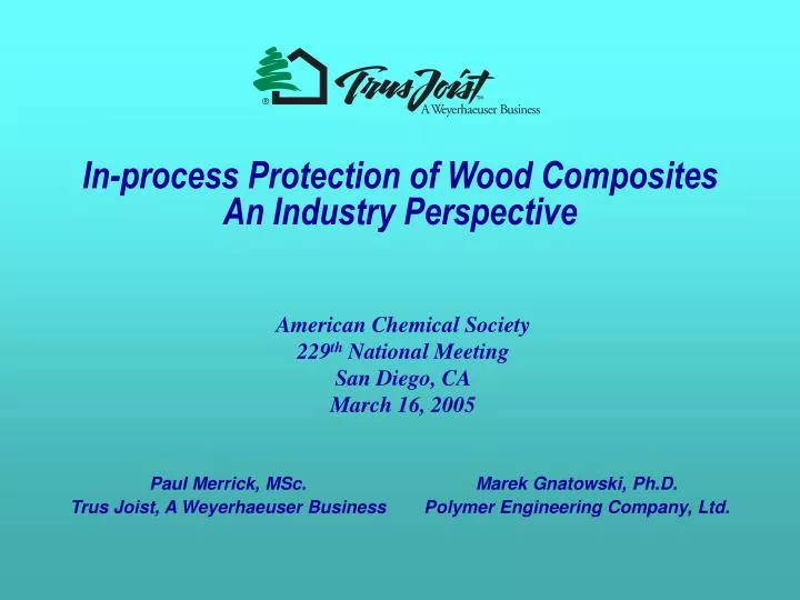 in process protection of wood composites an industry perspective
