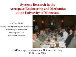 Systems Research in the Aerospace Engineering and Mechanics at the University of Minnesota