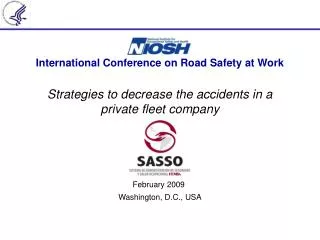 International Conference on Road Safety at Work