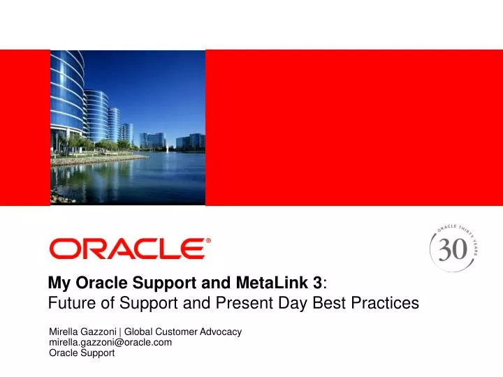 my oracle support and metalink 3 future of support and present day best practices