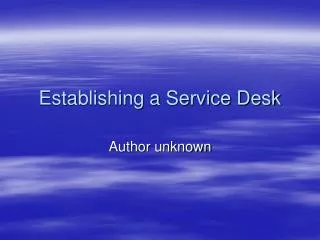 Establishing a Service Desk