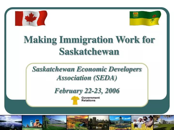 making immigration work for saskatchewan