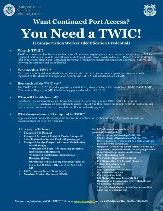 Want Continued Port Access? You Need a TWIC! (Transportation Worker Identification Credential)