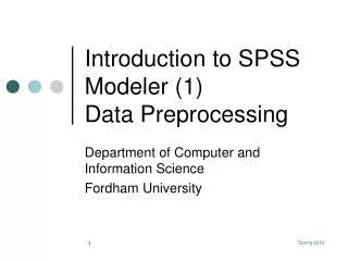 Introduction to SPSS Modeler (1) Data Preprocessing