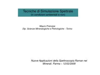 Tecniche di Simulazione Spettrale (in condizioni ambientali e non)