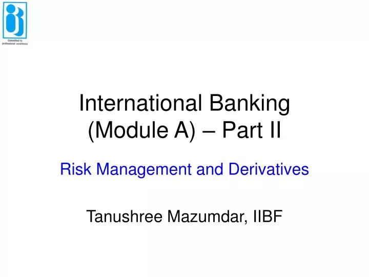 international banking module a part ii