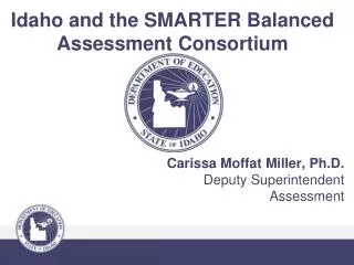 Idaho and the SMARTER Balanced Assessment Consortium