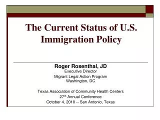 The Current Status of U.S. Immigration Policy