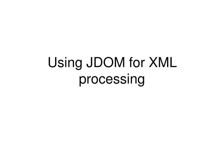 using jdom for xml processing