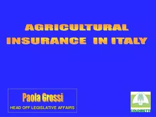 AGRICULTURAL INSURANCE IN ITALY