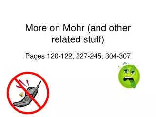 More on Mohr (and other related stuff)