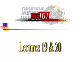 Lectures 19 &amp; 20