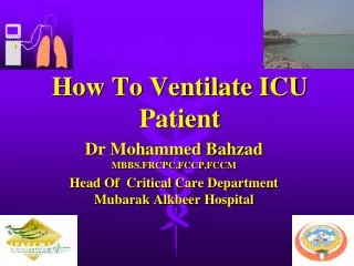 How To Ventilate ICU Patient