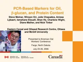PCR-Based Markers for Oil, b -glucan, and Protein Content