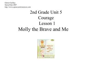2nd Grade Unit 5 Courage