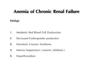 Anemia of Chronic Renal Failure