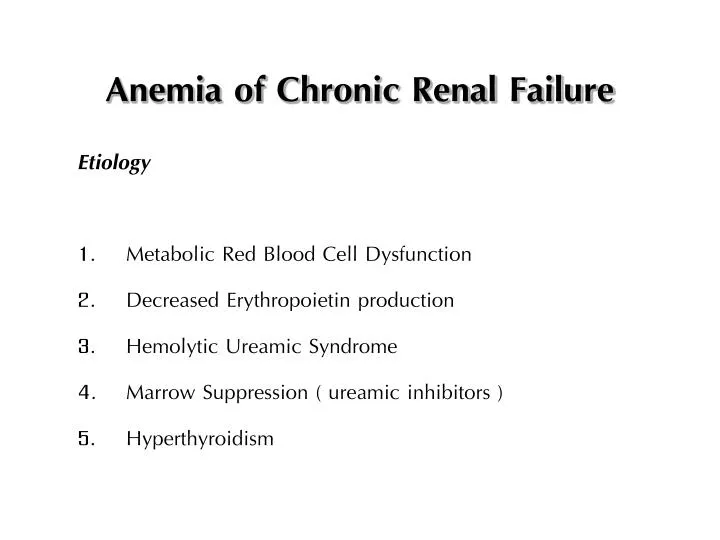 anemia of chronic renal failure