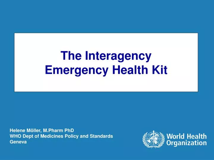 the interagency emergency health kit