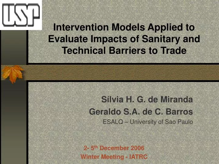 intervention models applied to evaluate impacts of sanitary and technical barriers to trade