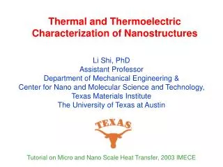 Thermal and Thermoelectric Characterization of Nanostructures
