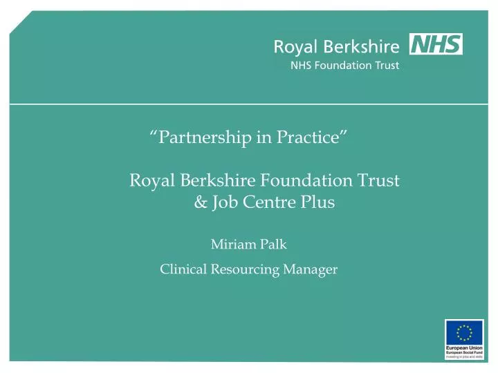 partnership in practice royal berkshire foundation trust job centre plus