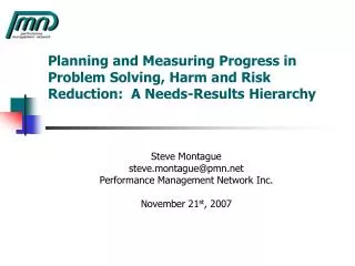 Planning and Measuring Progress in Problem Solving, Harm and Risk Reduction: A Needs-Results Hierarchy
