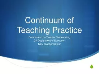 Continuum of Teaching Practice
