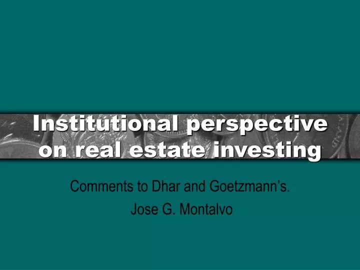 institutional perspective on real estate investing