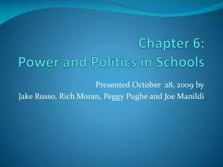 Chapter 6: Power and Politics in Schools