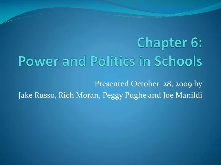 chapter 6 power and politics in schools