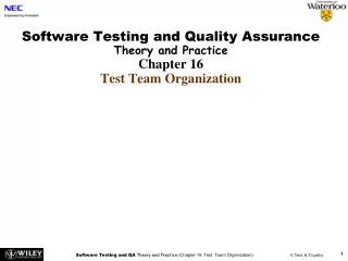 software testing and quality assurance theory and practice chapter 16 test team organization