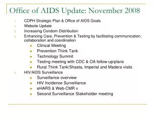 Office of AIDS Update: November 2008