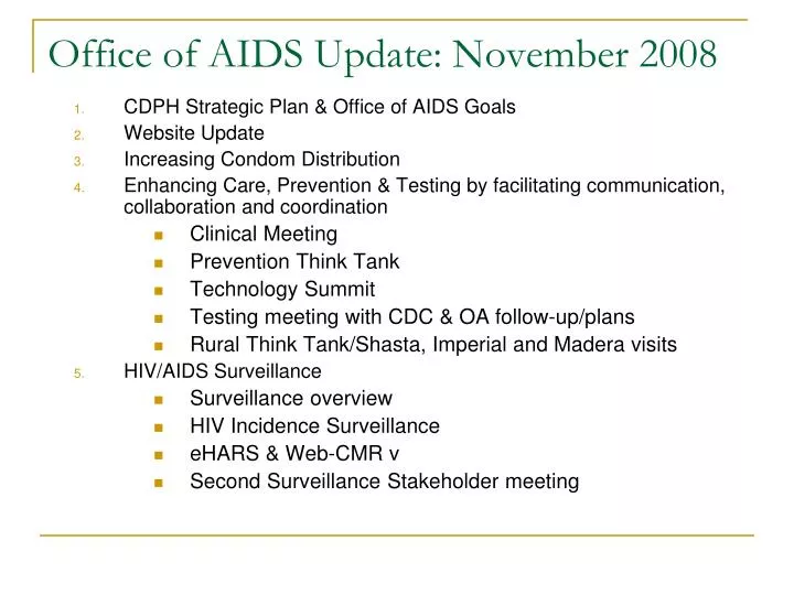 office of aids update november 2008