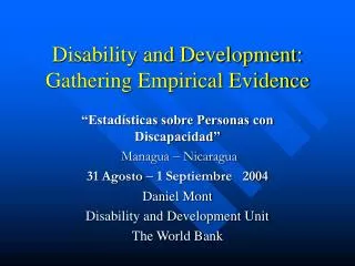Disability and Development: Gathering Empirical Evidence