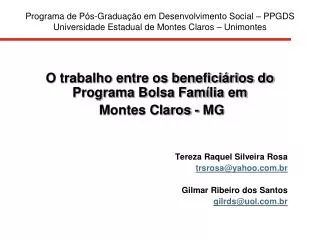 Programa de Pós-Graduação em Desenvolvimento Social – PPGDS Universidade Estadual de Montes Claros – Unimontes