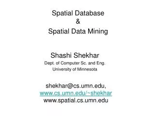Spatial Database &amp; Spatial Data Mining
