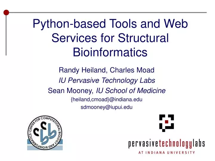 python based tools and web services for structural bioinformatics