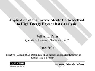 Application of the Inverse Monte Carlo Method to High Energy Physics Data Analysis