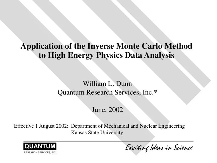 application of the inverse monte carlo method to high energy physics data analysis