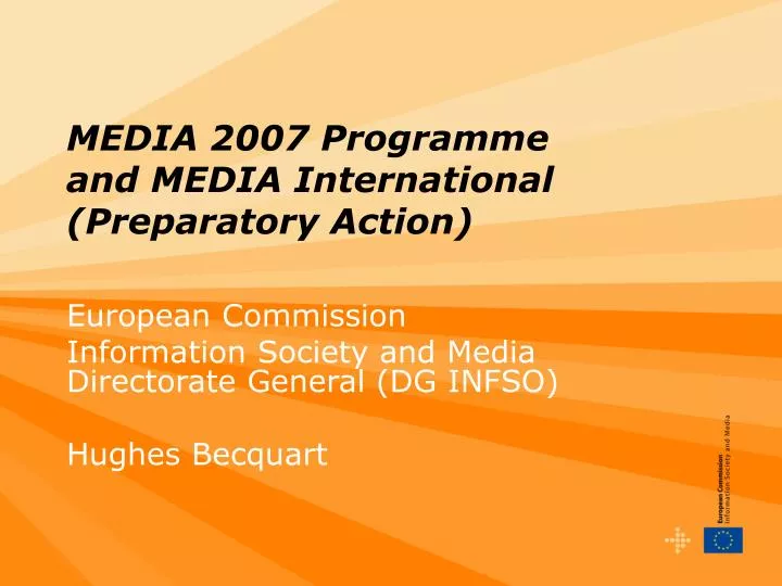 media 2007 programme and media international preparatory action